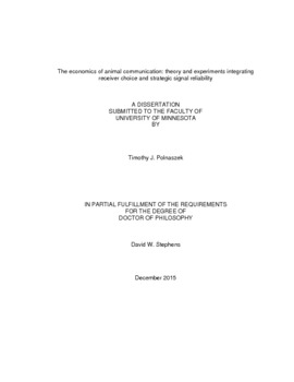 The economics of animal communication: theory and experiments integrating receiver choice and strategic signal reliability The economics of animal communication: theory and experiments integrating receiver choice and strategic signal reliability