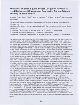 The Effect of Small-Square Feeder Design on Hay Waste, Herd Bodyweight Change, and Economics During Outdoor Feeding of Adult Horses The Effect of Small-Square Feeder Design on Hay Waste, Herd Bodyweight Change, and Economics During Outdoor Feeding of Adult Horses